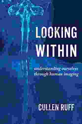 Looking Within: Understanding Ourselves Through Human Imaging