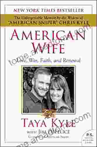 American Wife: A Memoir Of Love War Faith And Renewal