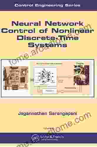 Neural Network Control Of Nonlinear Discrete Time Systems (Automation And Control Engineering 21)