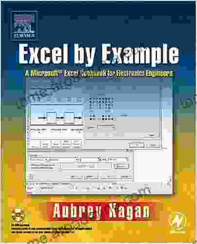 Excel by Example: A Microsoft Excel Cookbook for Electronics Engineers