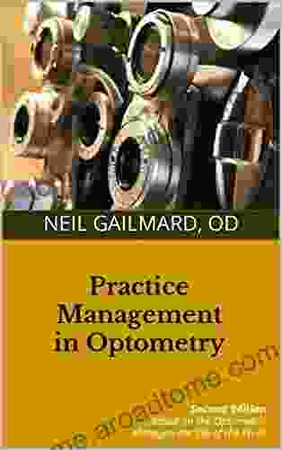 Practice Management in Optometry: Second Edition