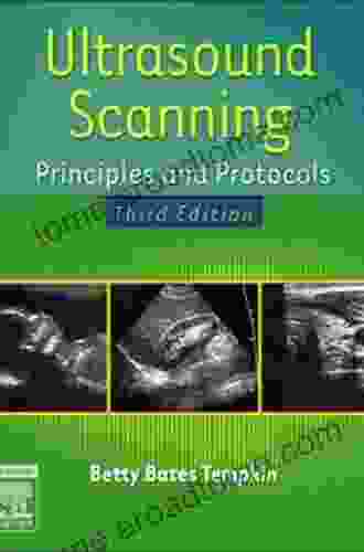 Sonography Scanning E Book: Principles And Protocols (Ultrasound Scanning)