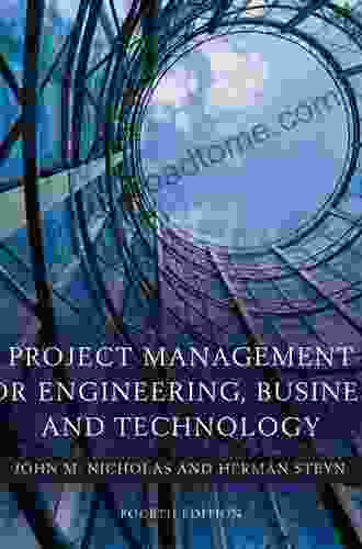 Project Management For Engineering Business And Technology