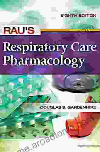 Rau S Respiratory Care Pharmacology E