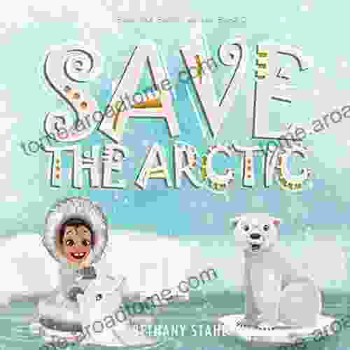 Save The Arctic (Save The Earth 2)