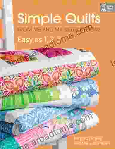 Simple Quilts From Me And My Sister Designs: Easy As 1 2 3