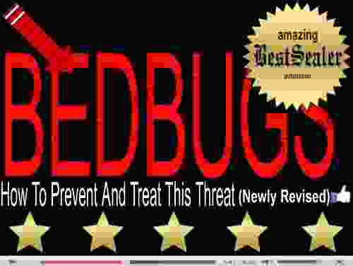 SOLVED I Hate BedBugs What About You? Discover How To Detect Bed Bugs How To Avoid Bed Bugs And How To Prevent And Treat This Threat Now Newly Revised