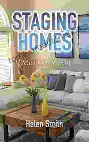 Staging Homes: Stories And Lessons