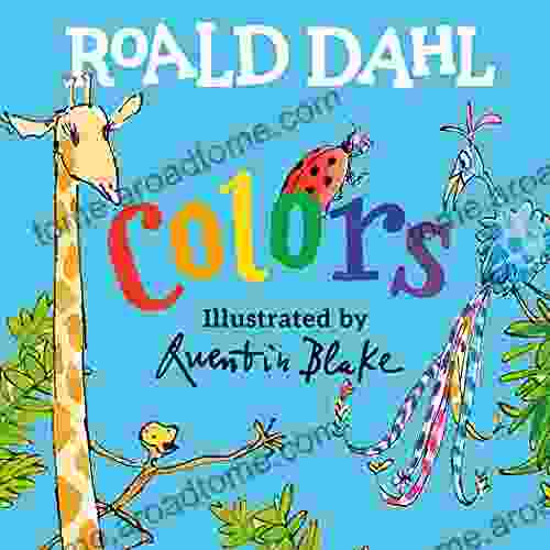 Roald Dahl Colors Quentin Blake