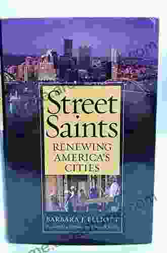 Street Saints: Renewing American Cities