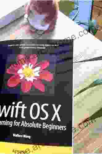 Swift OS X Programming For Absolute Beginners