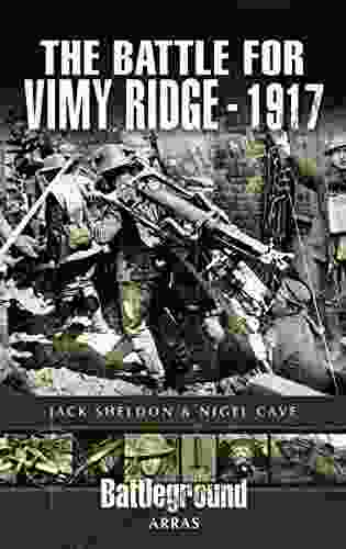 The Battle For Vimy Ridge 1917