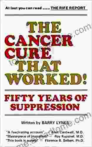 The Cancer Cure That Worked: 50 Years Of Suppression