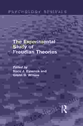 The Experimental Study Of Freudian Theories (Psychology Revivals)