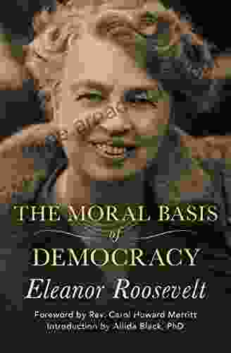 The Moral Basis Of Democracy