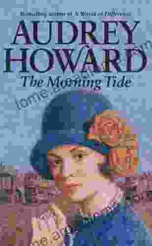 The Morning Tide Audrey Howard