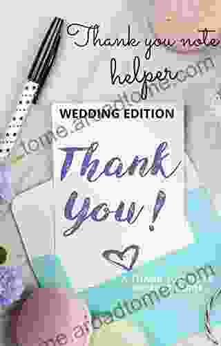 Thank You Note Helper: Wedding Edition