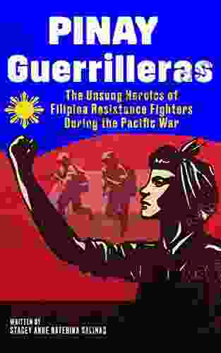 Pinay Guerrilleras: The Unsung Heroics Of Filipina Resistance Fighters During The Pacific War