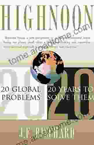 High Noon: 20 Global Problems 20 Years To Solve Them