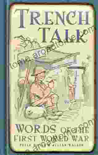 Trench Talk: Words of the First World War