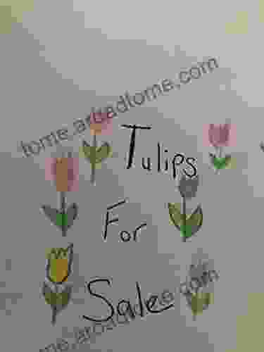 Tulips For Sale Barbara Brundage