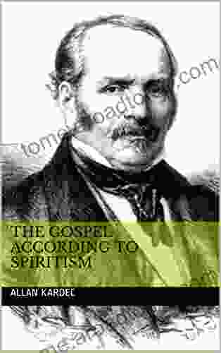 The Gospel According To Spiritism