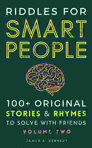 Riddles for Smart People: 100+ Original Puzzles to Solve with Friends (Volume 2) (Books for Smart People)