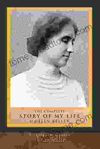 The Complete Story Of My Life: Illustrated First Edition