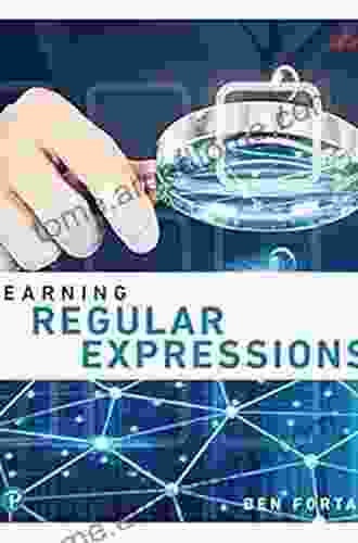 Learning Regular Expressions Ben Forta