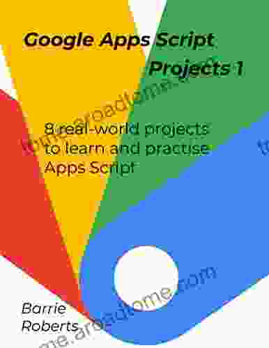 Google Apps Script Projects 1 (Step by step guides to Google Apps Script)