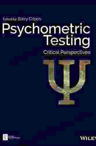 Psychometric Testing: Critical Perspectives (BPS Textbooks in Psychology)