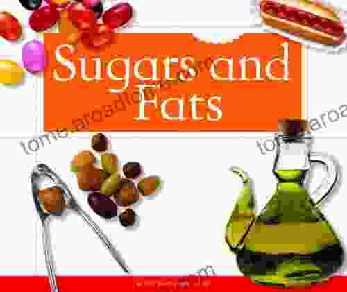 Sugars and Fats (Healthy Eating with MyPlate)