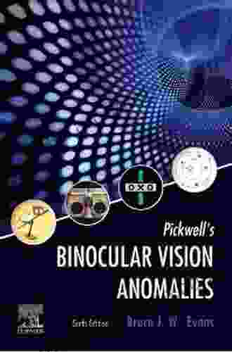 Pickwell S Binocular Vision Anomalies E