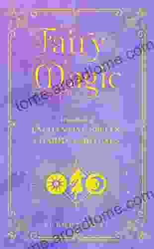 Fairy Magic: A Handbook of Enchanting Spells Charms and Rituals (Mystical Handbook)