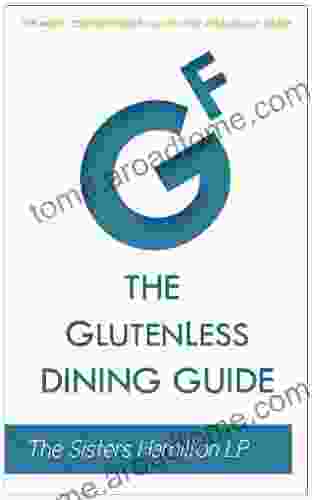 The GlutenLess Dining Guide Susan Hamilton