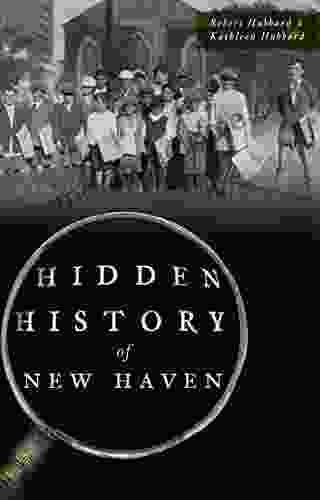 Hidden History Of New Haven