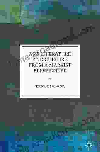 Art Literature and Culture from a Marxist Perspective