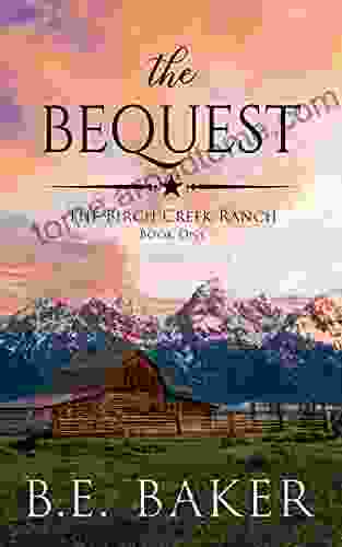 The Bequest (The Birch Creek Ranch 1)