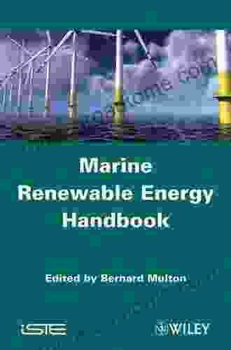 Marine Renewable Energy Handbook Bernard Multon