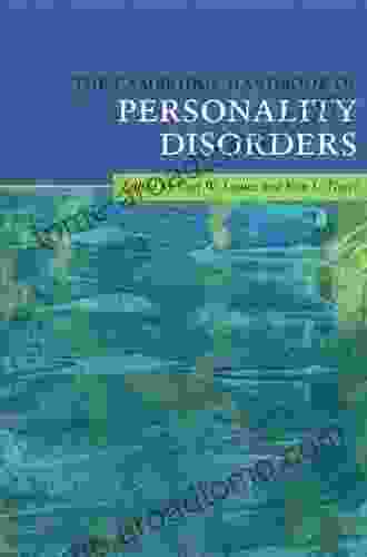 The Cambridge Handbook Of Personality Disorders (Cambridge Handbooks In Psychology)