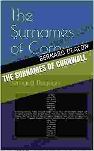 The Surnames Of Cornwall Bernard Deacon