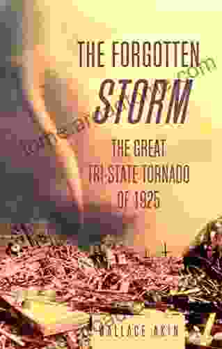 The Forgotten Storm: The Great Tri State Tornado of 1925